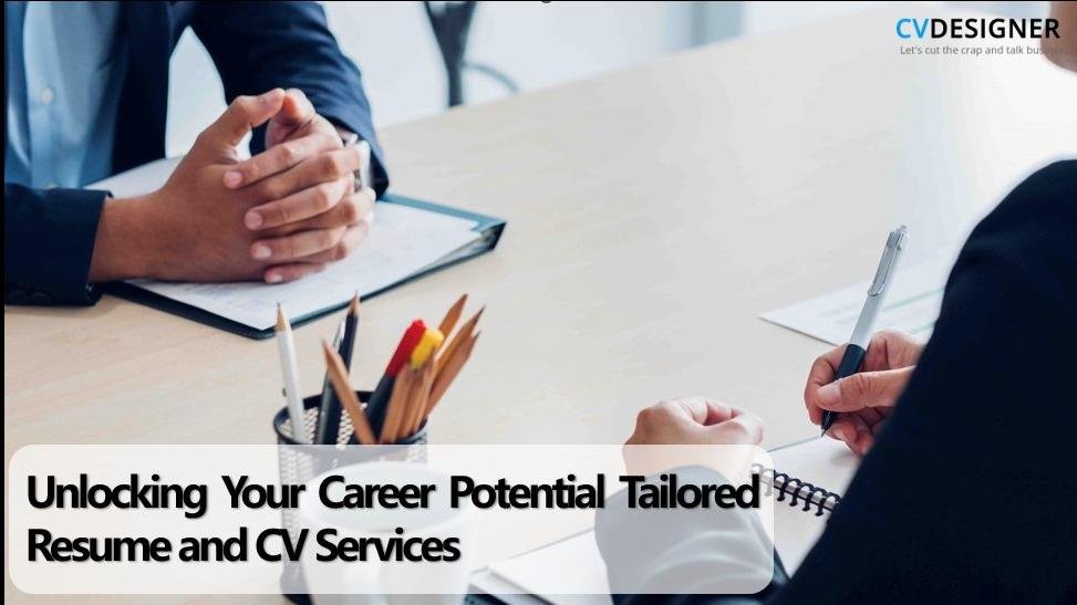 Unlocking Your Career Potential: Tailored Resume and CV Services for Australia and New Zealand